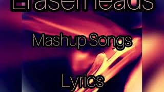 Eraserheads Mashup Songs Lyrics Rovs Romerosa Mark Luped [upl. by Gausman794]