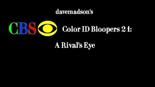 davemadsons CBS Color ID Bloopers 21 A Rivals Eye [upl. by Onitsirc696]