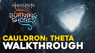 Horizon Forbidden West Burning Shores DLC Cauldron Theta Walkthrough [upl. by Namzed292]