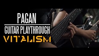 VITALISM  PAGAN  GUITAR PLAYTHROUGH OFFICIAL [upl. by Jeffrey]