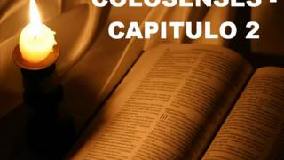 COLOSENSES CAPITULO 2 [upl. by Vashtia141]