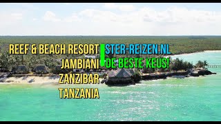 Reef amp Beach Resort Jambiani Zanzibar Tanzania  Ster Reizen [upl. by Sixele706]