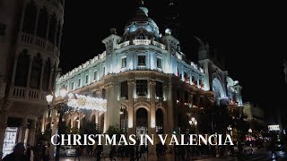 Christmas in Valencia 2023  Christmas Lights  Christmas Decorations  Spain valencia travel [upl. by Ledua]