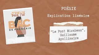 EXPLICATION LINÉAIRE quotLE Pont Mirabeauquot Guillaume Apollinaire [upl. by Gino]