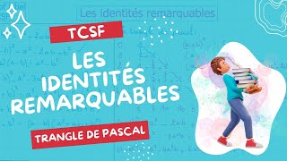 Les identités remarquables pour TCSF  Triangle de pascal  Les ensembles المتطابقات الهامة ج م ع [upl. by Phiona]