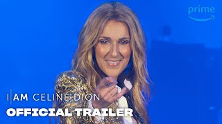 I Am Celine Dion  Official Trailer  Prime Video [upl. by Nevaed602]