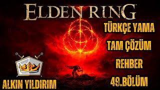 Elden Ring Tam Çözüm TÜRKÇE YAMA ile Rehber 49Bölüm Tree Sentinel Duo  Wormface [upl. by Poppo]