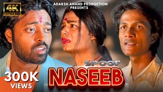 Naseeb Movie Climax Best Spoof Ever  Adarsh Anand  Govinda Adarsh [upl. by Roid]