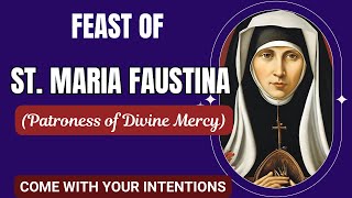 FEAST OF SAINT FAUSTINA KOWALSKA 2024  FEAST OF BLESSED MARIA FAUSTINA Patron of Divine Mercy [upl. by Iad]