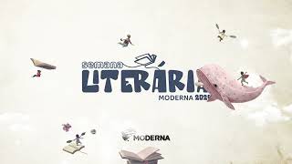 Confira tudo o que rolou na Semana Literária Moderna [upl. by Nelaf]