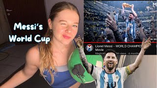 reacting to Messi World Champion Movie best one yet [upl. by Noislla]