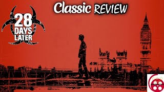 28 Days Later 2002 Classic Review [upl. by Philan]