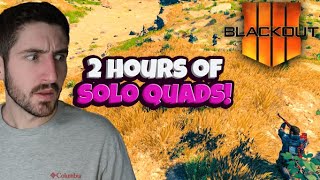 2 Hours of SOLO QUADS DOMINATION  CoD Blackout 2022 [upl. by Carola]