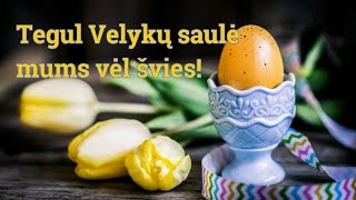 Sveikinu su Velykom  ♫♬♪ [upl. by Alet]