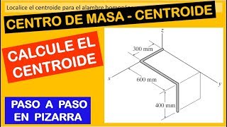 VÍDEO 06  CENTROIDE Calcule las coordenadas del alambre homogéneo [upl. by Enayr]