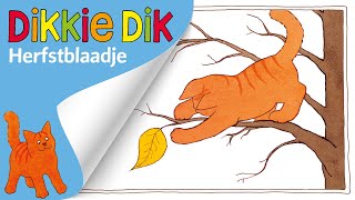 Hersftblaadje  Voorleesverhalen voor Kinderen  Dikkie Dik [upl. by Ahsikahs753]