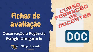 Fichas de avaliação observação e regência  Estágio Obrigatório [upl. by Dalpe]