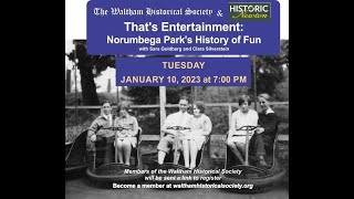 Thats Entertainment Norumbega Parks History of Fun [upl. by Marga499]