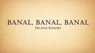 Banal Banal Banal Instrumental  Delmar Ranojo [upl. by Ecirtemed945]