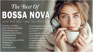 Best Bossa Nova Cool Music 💎 Best Collection Jazz Bossa Nova Songs  Bossa Nova Covers 2024 [upl. by Zavras631]