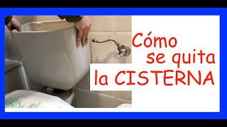 COMO SE QUITA LA CISTERNA PASO A PASO DESMONTO LA CISTERNA PARA CAMBIAR EL DESCARGADOR [upl. by Gombosi577]