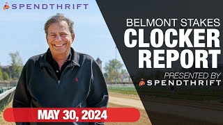 DRF Belmont Stakes Clocker Report  May 30 2024 [upl. by Esnahc]