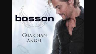 Bosson  Guardian Angel radio [upl. by Eelhsa]