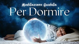 Audio Per Dormire Meditazione Guidata [upl. by Tor762]