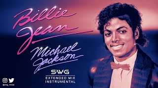 BILLIE JEAN SWG Remastered Extended Mix Instrumental  MICHAEL JACKSON Thriller [upl. by Colner]