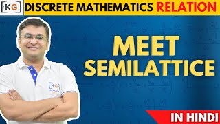 223  Meet Semilattice in HINDI  Meet Semi Lattice Poset Partial Order Relation Hasse Diagram [upl. by Kelli]