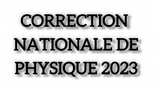 concours de Médecine 2024  Correction Nationale de Physique avec Explications  Physique 2023 [upl. by Sulokcin500]