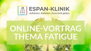 OnlineVortrag zum Thema Fatigue [upl. by Namhcan]