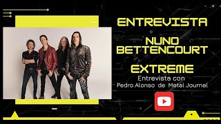 EntrevistaInterview con Nuno Bettencourt Extreme [upl. by Ayote]