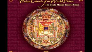 Gyuto Monks Tantric Choir Tibetan Chants for World Peace [upl. by Yemrej423]