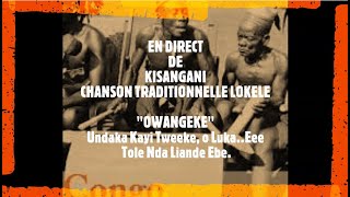 KISANGANI CHANSON TRADITIONNELLE LOKELE [upl. by Janis]