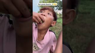 Eat green beans 🫛🤤😂 edit fruit wildrice funny eating food [upl. by Gabriellia]