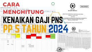 CARA MENGHITUNG KENAIKAN GAJI PNS 8 PERSEN BERDASARKAN PP NO 5 TAHUN 2024 [upl. by Akimad]