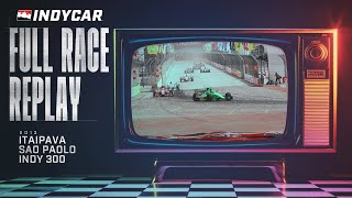 2013 Itaipava São Paulo Indy 300  INDYCAR Classic FullRace Rewind [upl. by Holle]