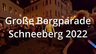 Lichtelfest 2022 Schneeberg Großer Bergmannsumzug🚨🌲🚨 [upl. by Sander]