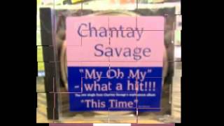 Chantay Savage My Oh My [upl. by Malda]