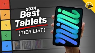 The Best Tablets of 2024 Tier LIst [upl. by Kornher]