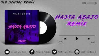 HASTA ABAJO REMIX  REGGAETOLD 1 [upl. by Enifesoj45]