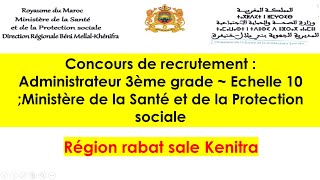 Concours de recrutement  Adm 3ème grade  Ministère de la Santé Partie 2 [upl. by Trainer]