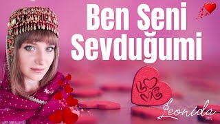 Leonida  Ben Seni Sevduğumi  İngilizce Versiyon  2021 [upl. by Garrott]