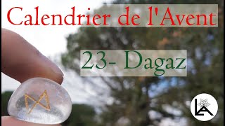 Calendrier de lAvent  23  Dagaz [upl. by Jarib]