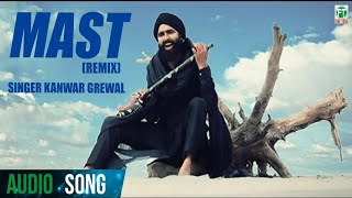 Kanwar Grewal  Mast Remix  Official Full Audio Song  Latest Punjabi Songs  Finetone Music [upl. by Medwin]