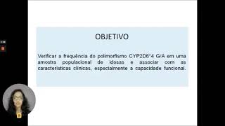 U2365 Análise do polimorfismo genético da CYP2D6 e sua relação com a capacidade funcional em idos [upl. by Corbin]