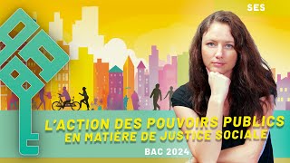 SES  Justice Sociale 22  L’action des pouvoirs publics  Terminale Bac 2025 [upl. by Vudimir]