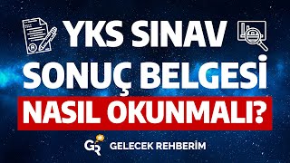 SINAV SONUÇ BELGESİ NASIL OKUNMALI YKS Sonuçları [upl. by Dobb]