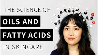 Skincare Oils and Free Fatty Acids The Science  Lab Muffin Beauty Science [upl. by Ayamahs]